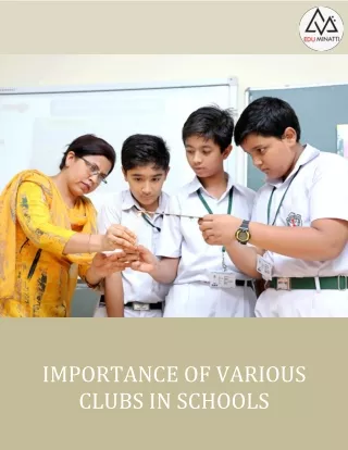 importance of various clubs in schools