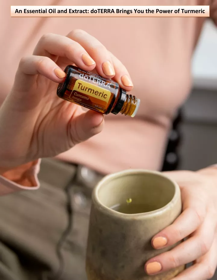 an essential oil and extract doterra brings