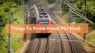 Things To Know About RSJ Mast