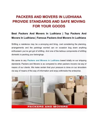 PACKERS AND MOVERS IN LUDHIANA PROVIDE STANDARDS AND SAFE MOVING FOR YOUR GOODS
