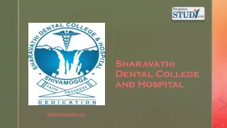 Sharavathi Dental College and Hospital