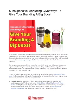 5 Inexpensive Marketing Giveaways To Give Your Branding A Big Boost