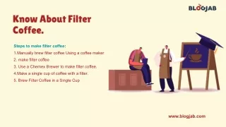 Slide 1_ Know About Filter Coffee (1)