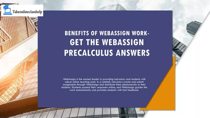 benefits of webassign work get the webassign precalculus answers