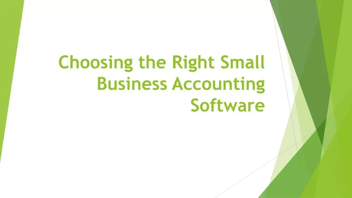 choosing the right small business accounting software