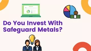 The Importance Of Precious Metals | Safeguard Metals