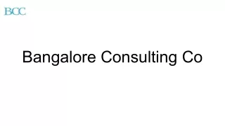Bangalore Consulting - Bangalore