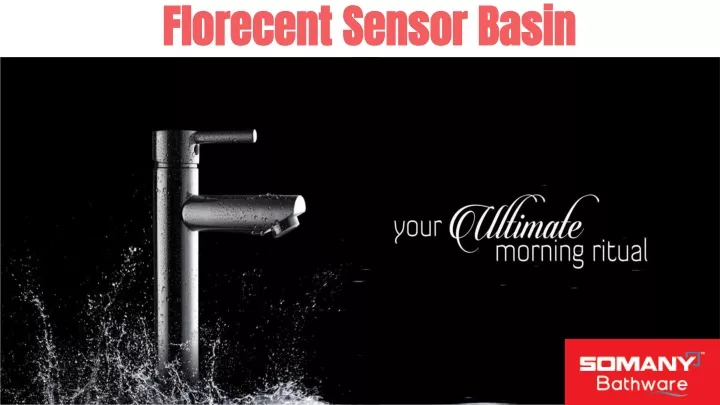 florecent sensor basin