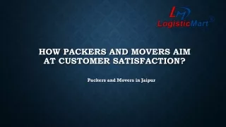 how packers and movers aim at customer satisfaction