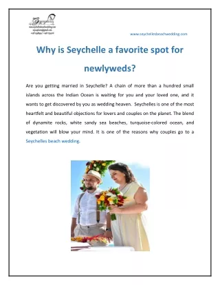Why is Seychelle a favorite spot for newlyweds