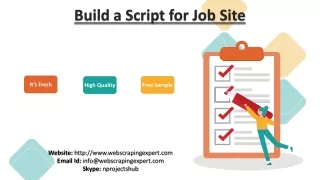 build a script for job site