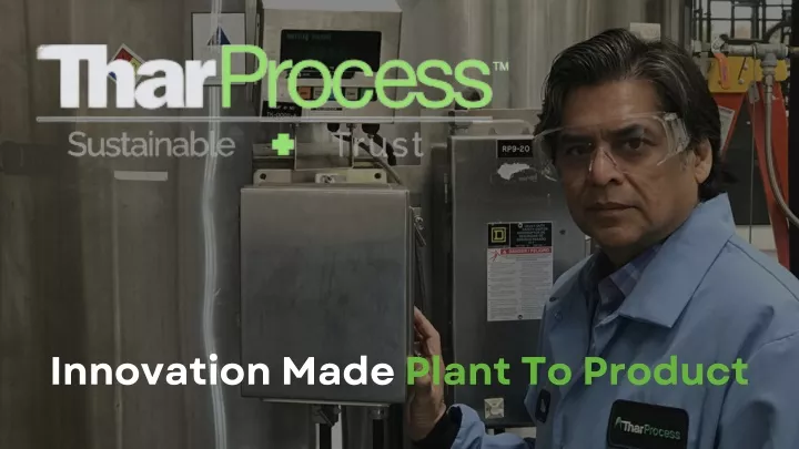 inno v ation made plant to product