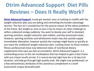 Dtrim Advanced Support  Diet Pills Reviews – Does