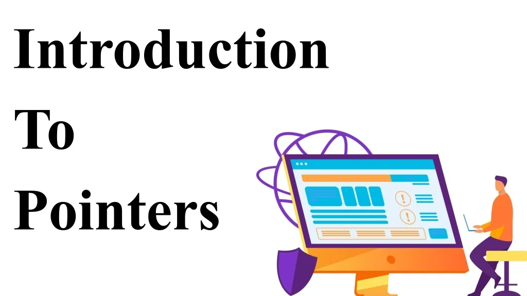 PPT - Introduction to Pointers PowerPoint Presentation, free download ...