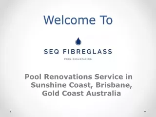 Pool Renovations Services In Sunshine Coast