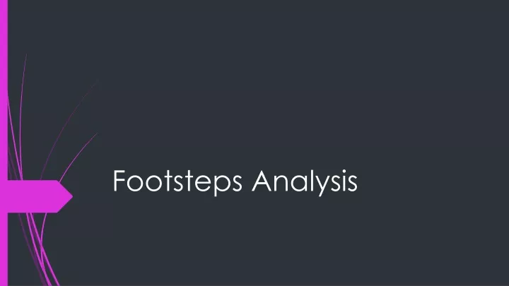 footsteps analysis