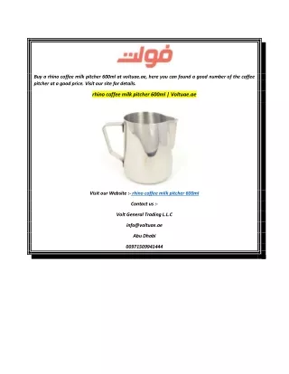 rhino coffee milk pitcher 600ml  Voltuae.ae