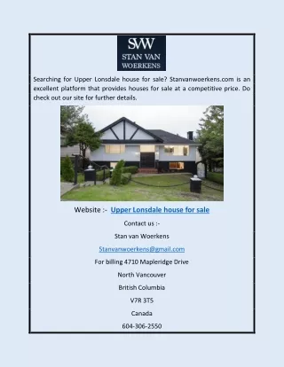 Upper Lonsdale House for Sale | Stanvanwoerkens.com