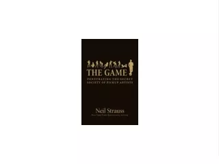 EPUB (EBOOK The Game: Penetrating the Secret Society of Pickup Artists DOWNLOAD EBOOK PDF KINDLE