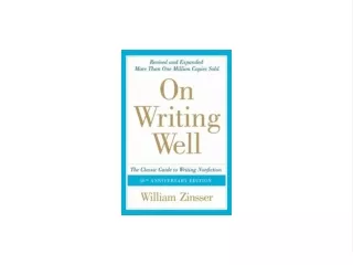 ^READ NOW> On Writing Well: The Classic Guide to Writing Nonfiction Full 2021