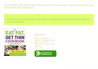 ebook The Eat Fat  Get Thin Cookbook More Than 175 Delicious Recipes for Sus