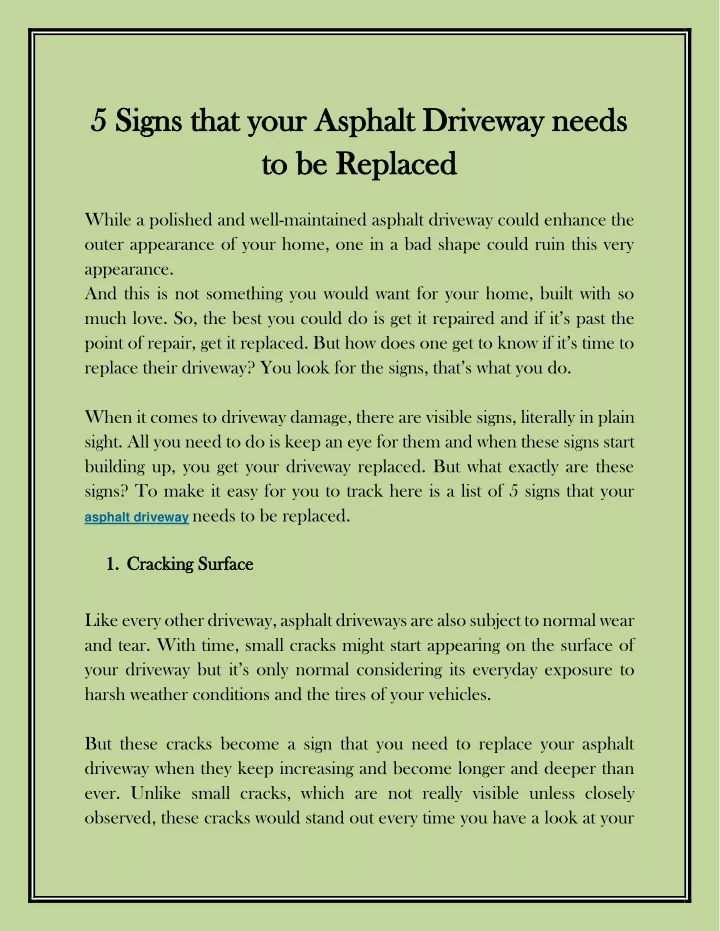 5 signs that your asphalt driveway needs 5 signs