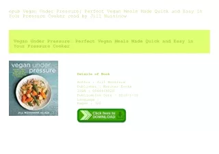 epub Vegan Under Pressure Perfect Vegan Meals Made Quick and Easy in Your Pr