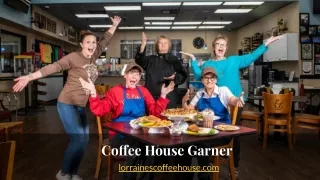 Coffee House Garner
