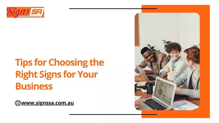 tips for choosing the right signs for your