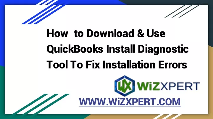 how to download use quickbooks install diagnostic tool to fix installation errors