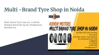 ASHOK MOTORS MULTI-BRAND TYRE SHOP IN NOIDA