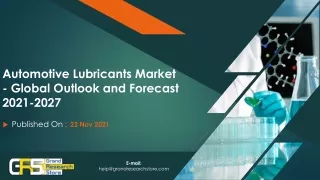 Automotive Lubricants Market - Global Outlook and Forecast 2021-2027