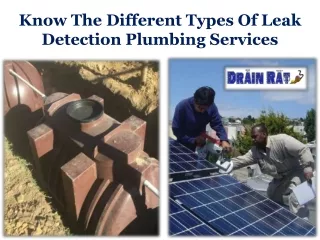 Know The Different Types Of Leak Detection Plumbing Services