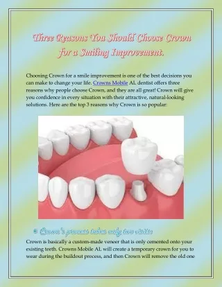 Three Reasons You Should Choose Crown for a Smiling Improvement.
