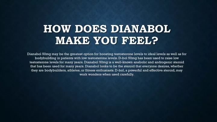 how does dianabol make you feel