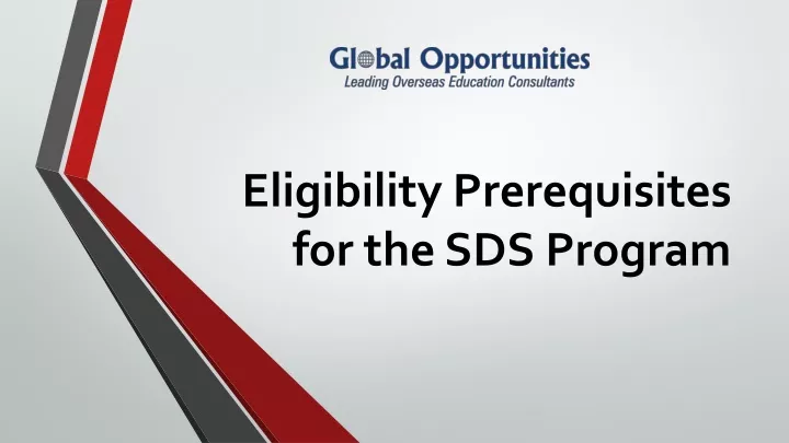 eligibility prerequisites for the sds program