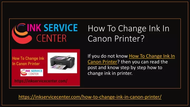 how to change ink in canon printer