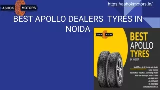 BEST APOLLO DEALERS  TYRES IN NOIDA