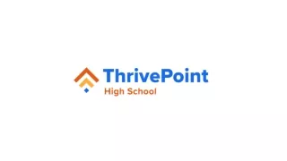 Homeschool Program By ThrivePoint High School