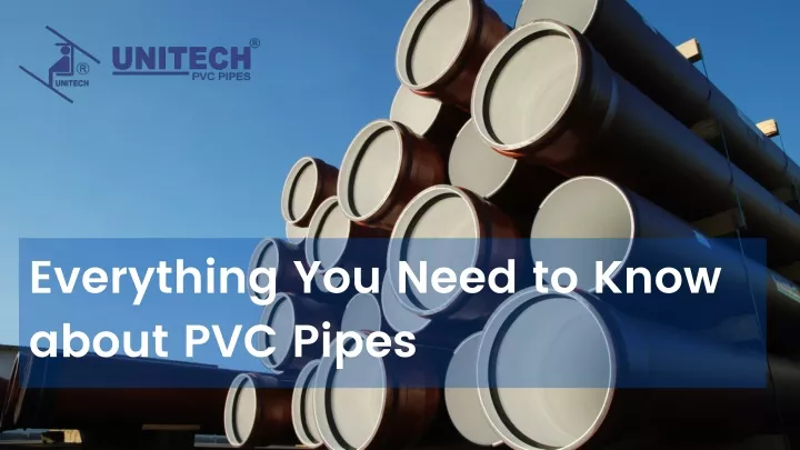 everything you need to know about pvc pipes