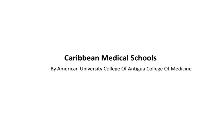 c aribbean medical schools