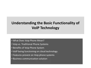 understanding the basic functionality of voip technology
