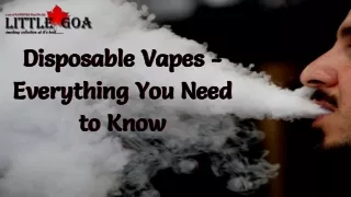 Disposable Vapes - Everything You Need to Know