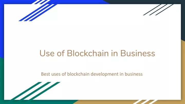use of blockchain in business