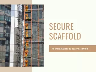 Secure Scaffold: Best Scaffolding Company in New Zealand