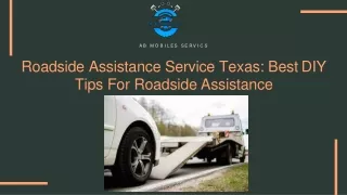 roadside assistance service texas best diy tips for roadside assistance