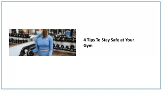 4 Tips To Stay Safe at Your Gym | Flexnest