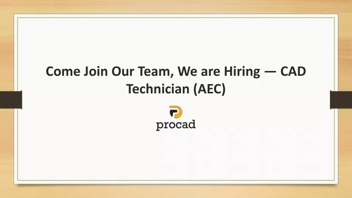come join our team we are hiring cad technician