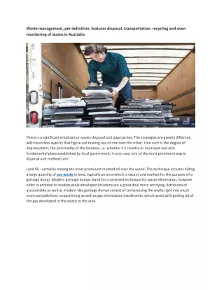Waste management, per definition, features disposal, transportation, recycling a