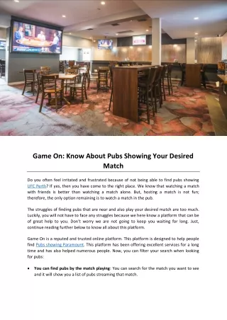 Game On : Know About Pubs Showing Your Desired Match